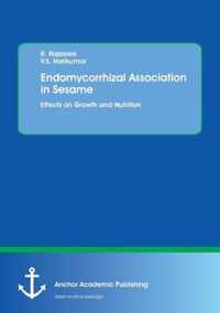 Endomycorrhizal Association in Sesame. Effects on Growth and Nutrition