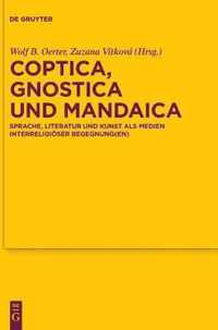Coptica, Gnostica Und Mandaica
