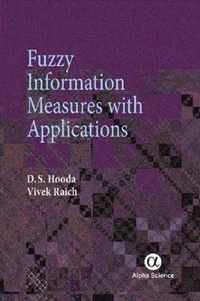 Fuzzy Information Measures with Applications