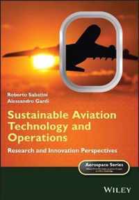 Sustainable Aviation Technology and Operations