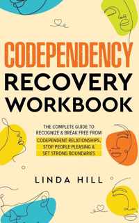 Codependency Recovery Workbook