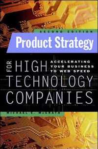 Product Strategy for High Technology Companies