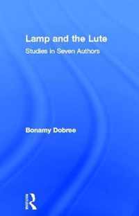 Lamp and the Lute: Studies in Seven Authors
