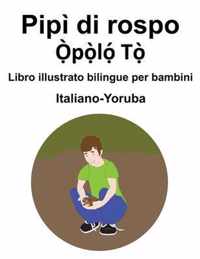 Italiano-Yoruba Pipi di rospo / pl T Libro illustrato bilingue per bambini