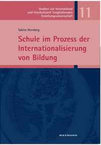 Schule im Prozess der Internationalisierung von Bildung