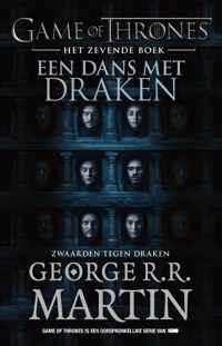 Game of Thrones 7 -   Een dans met draken - Zwaarden tegen draken