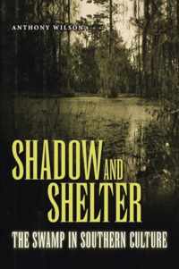 Shadow and Shelter