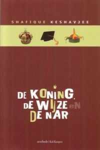 De koning, de wijze en de nar