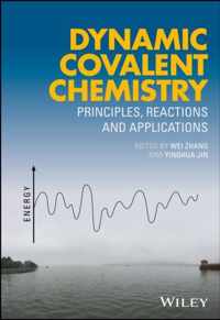 Dynamic Covalent Chemistry