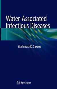 Water Associated Infectious Diseases
