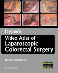 Jaypee's Video Atlas of Laparoscopic Colorectal Surgery