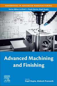 Advanced Machining and Finishing