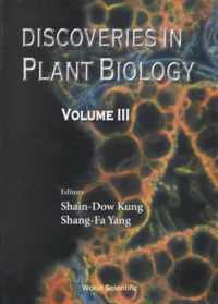 Discoveries In Plant Biology (Volume Iii)