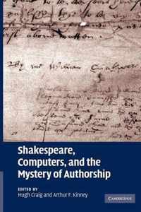 Shakespeare, Computers, and the Mystery of Authorship