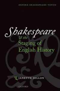 Shakespeare & Staging English History