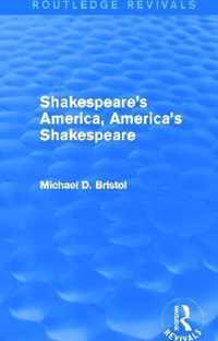 Shakespeare's America, America's Shakespeare