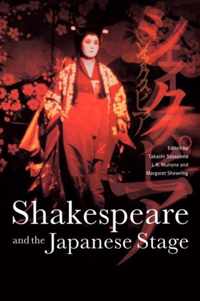 Shakespeare and the Japanese Stage