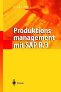 Produktionsmanagement Mit Sap R/3