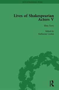 Lives of Shakespearian Actors, Part V, Volume 3