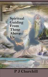 Spiritual Guiding From Those Above Us