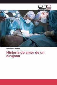 Historia de amor de un cirujano