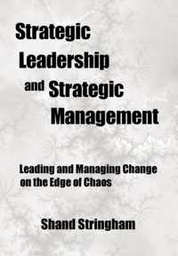 Strategic Leadership and Strategic Management