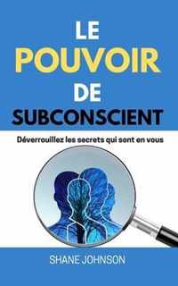 Le Pouvoir de Subconscient