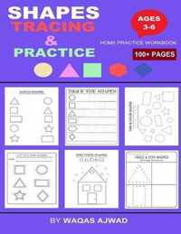 Shape Tracing & Practice: Children's Activity Book: Tracing Book for 3 Years+