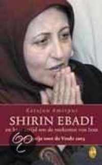 Shirin Ebadi En Haar Strijd Om De Toekom