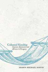 Colonial Kinship