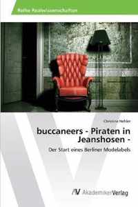 buccaneers  - Piraten in Jeanshosen -
