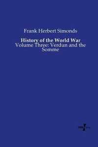 History of the World War: Volume Three