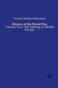 History of the World War: Volume Two