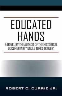 Educated Hands