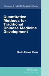 Quantitative Methods for Traditional Chinese Medicine Development