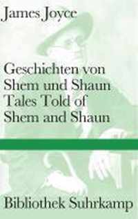 Geschichten von Shem und ShaunTales Told of Shem and Shaun