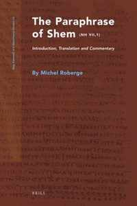 The Paraphrase of Shem (NH Vii,1): Introduction, Translation and Commentary