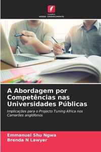 A Abordagem por Competencias nas Universidades Publicas