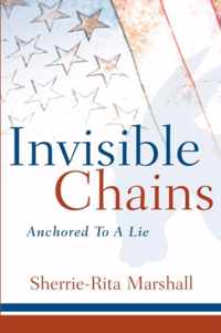 Invisible Chains