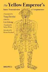The Yellow Emperor's Inner Transmission of Acupuncture