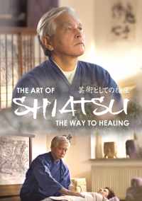 The Art Of Shiatsu (De Kunst Van Shiatsu)