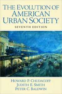 The Evolution of American Urban Society