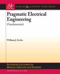 Pragmatic Electrical Engineering: