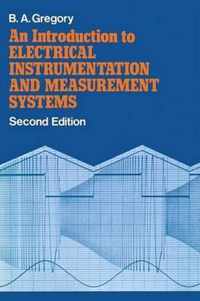 Introduction to Electrical Instrumentation and Measurement Systems