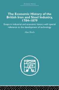 Economic HIstory of the British Iron and Steel Industry