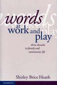 Words At Work And Play