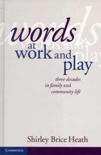 Words At Work And Play