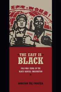 The East Is Black