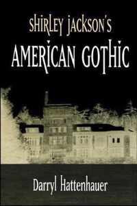 Shirley Jackson's American Gothic Hb