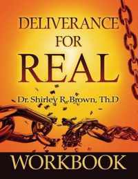 Deliverance For Real Workbook